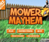 Mower Mayhem