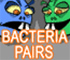 Bacteria pairs