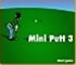 MiniPutt 3