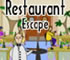 Restaurant Escape